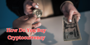 How Do You Buy Cryptocurrency (1)